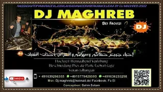 RAGGADA#TOP#MARIAGE#LAHSAB#NADOR#BERKAN#OUJDA# BY DJ MAGHREB 2022