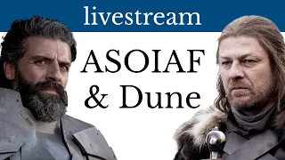 Dune inspired Game of Thrones? (live with Aziz)
