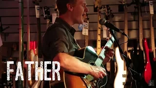 FATHER: A Beautiful Tribute To All Fathers / Dads (Featuring TC Helicon Play Acoustic)