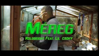 Kolg8eight - "Méreg" feat. Lil Csoky (Official Music Video) dir. Wolfshoot Productions