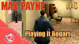 Max Payne - Playing it Bogart - 4th Mission