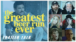 The Greatest Beer Run Ever Trailer Reaction & Breakdown | TRAILER TALK LIVE