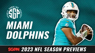 2023 Miami Dolphins Betting Preview (Ep. 1707)