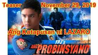 FPJ's Ang Probinsyano - November 29, 2019 - Full Teaser