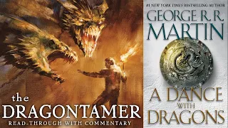 The Dragontamer - Quentyn Martell chapter read-through - A Song of Ice and Fire