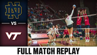 Notre Dame vs. Virginia Tech Full Match Replay | 2023 ACC Volleyball