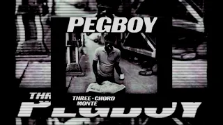 Pegboy -   Three-Chord Monte [Full  EP - 1990]