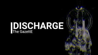 The GazettE - Discharge (Sub. Español)