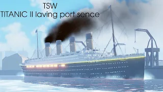 ROBLOX Tiny Sailor's WORLD™ TITANIC II LAEVING PORT sence