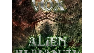 Vox - Alien Humanity (Full EP)