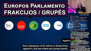 Europos Parlamento Grupės / Frakcijos - Naudinga informacija | Karalius Reaguoja