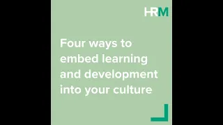 How to embed learning at a cultural level