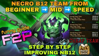 NECRO B12 / NB12 BEGINNER TO FAST SPEED SAFE TEAM SUMMONERS WAR SW