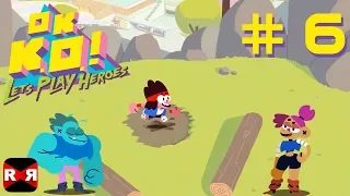 OK K.O.! Let’s Play Heroes - PS4 / XBox One / Steam - Day 6 Walkthrough Gameplay