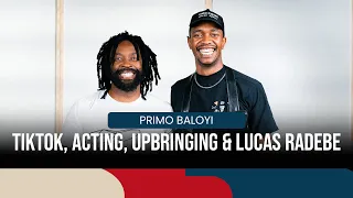 S2E8: Ofentse "Primo" Baloyi | On TikTok, Making Money Online, Lucas Radebe, Acting & Upbringing