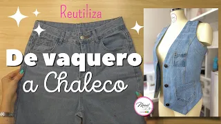 #138Chaleco/ TE REGALO MI TÉCNICA PARA CONFECCIONAR UN CHALECO/ 😎 Reutilicé un pantalón vaquero