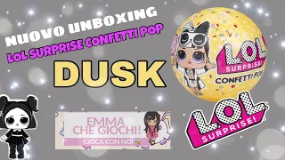 LOL DUSK UNBOXING CONFETTI POP serie 3 Wave 2