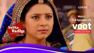 Balika Vadhu | बालिका वधू | Anandi Speaks Her Truth | आनंदी ने बताया अपना सच