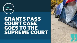 US Supreme Court takes up Oregon case that could reshape homeless camping bans