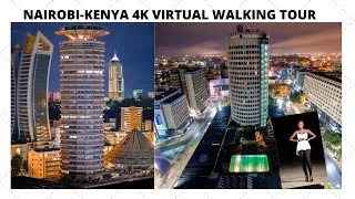 Nairobi,Kenya-4k Virtual Walking Tour around the city-Travel Guide