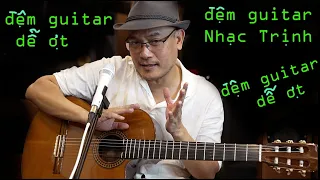 Học đệm Guitar nhạc TRỊNH - Phương pháp CẢM ÂM - Đệm Ngang dễ ợt !!!