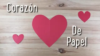 COMO HACER UN CORAZÓN DE PAPEL DE LA MANERA MAS RÁPIDA Y SENCILLA