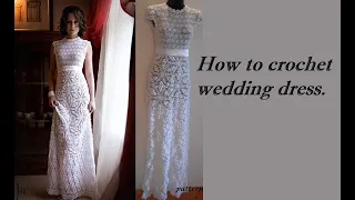 HOW TO CROCHET motif for  WEDDING DRESS