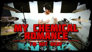 My Chemical Romance - I'm Not Okay (Drum Cover)