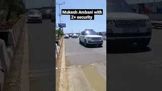 India's richest man Mukesh Ambani with Z+ security 🚓🚨 #shorts #viralshorts