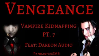 [ASMR] A Vampire Kidnapping: Grudges Are Eternal [M4A] [Vampire Feeding] [Collab]