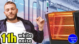 White noise, fall asleep instantly, train ride, heater noise for sleeping, studying, focus, relaxing