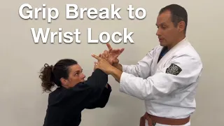 Grip Break to Wrist Lock