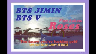 [BTS JIMIN, V / Finn Askew ] 🌹나의 사랑스러운 이쁜아🌹, ROSES에 얹다(3)-가사/해석