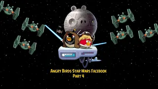 Angry Birds Star Wars Facebook | Death Star | Part 4