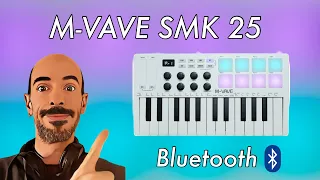 SMK-25 controlador MIDI Bluetooth de M-VAVE  lo que debes saber | prueba unboxing y datos |