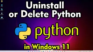 How to Uninstall or Delete Python in Windows 11