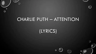 Charlie Puth - Attention (lyric video)