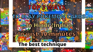 How to play Pokemon cards in Hindi (3 ways to play)
