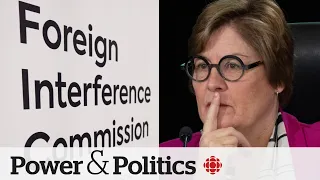 Foreign interference inquiry begins with a question — what can be made public? | Power & Politics