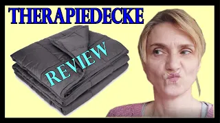 Meine Therapiedecke - Review nach 3 Wochen! Gewichtsdecke Therapeutische Decke Erfahrungen Test