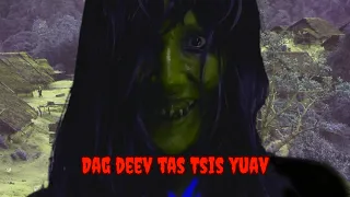 Dag deev​ tas​ Tsis​ yuav​