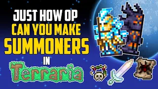 Just How OP Can You Make Summoners in Terraria? | HappyDays