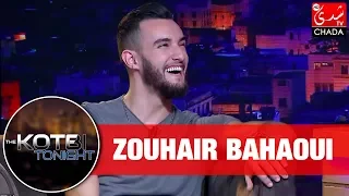 THE KOTBI TONIGHT : Zouhair Bahaoui - الحلقة الكاملة