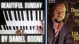 Beautiful Sunday - Daniel Boone (Piano Cover).