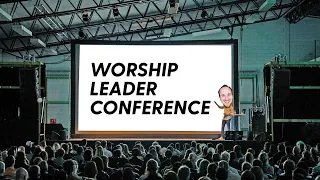 Worship Leader Conference 2020