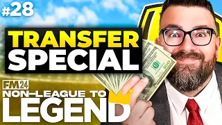 BIG SUMMER TRANSFERS WINDOW! | Part 28 | BURTON | Non-League to Legend FM24