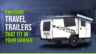 7 Awesome Travel Trailers Fit In Your Garage