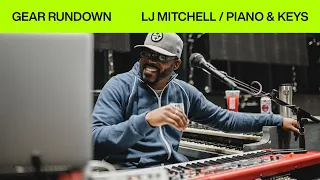 Gear Rundown | LJ Mitchell | Piano & Keys | Elevation Worship