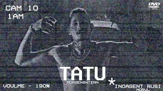 MORGENSHTERN - TATU (Official Music Video, 2022)