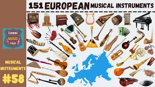 151 POPULAR EUROPEAN MUSICAL INSTRUMENTS | LESSON #58 |  LEARNING MUSIC HUB